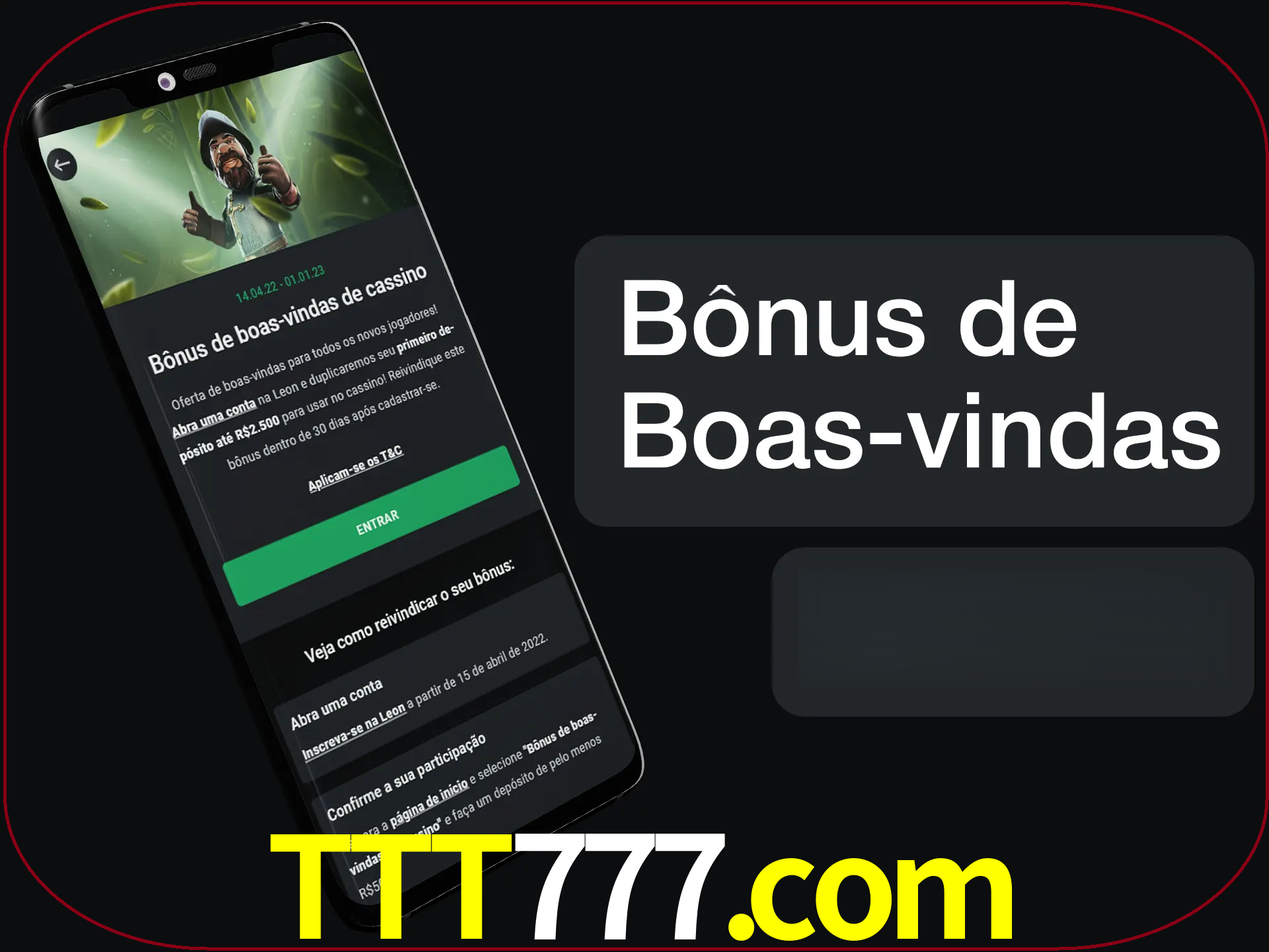 Não se esqueça de usar o bônus de boas-vindas.